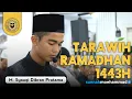 Download Lagu Imam Tarawih 1443H || M. Syauqi Dibran Pratama - Surah Al-A'Raf || Masjid Cut Meutia Banda Aceh