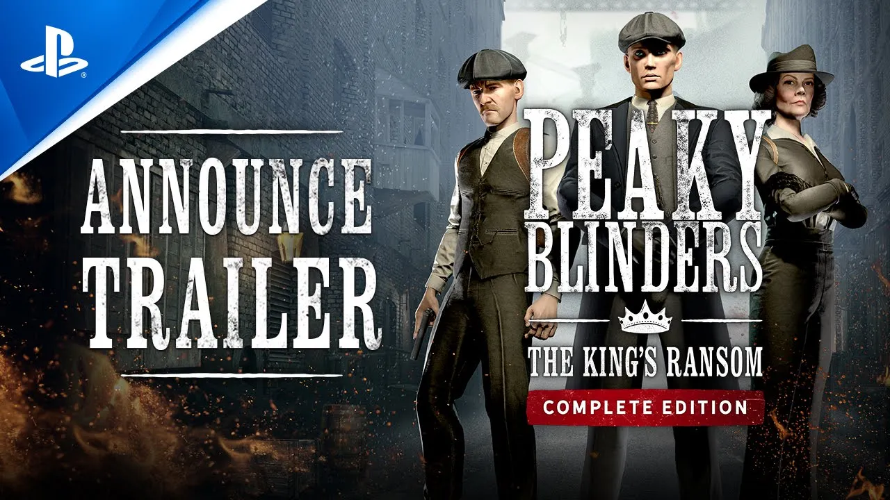 Peaky Blinders: The Kings Ransom Complete Edition - Announce Trailer | PS VR2 Games