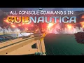 Subnautica All Console Commands