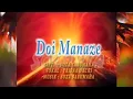 Download Lagu Doi Manaze - Trisna Dachi (Official Music Video) Cipt. Soza Sarumaha - Album Solaria