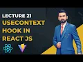 21 useContext Hook in React JS