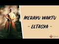 Merayu Waktu - Eltasya (Lirik Lagu)
