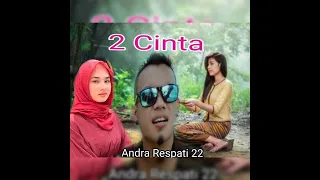 Download ANDRA RESPATI POPULAR 22 🍎🍓🍅🍇 2 CINTA / ISTERI KEDUA MP3