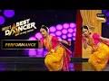 Download Lagu India's Best Dancer S3 | इस Lavani Themed Act को देखकर Padmini जी हुई Nostalgic! | Performance