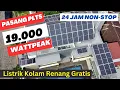 Grebek PLTS di Solo - Biaya 200 Juta Pasang PLTS Bisa 24 Jam