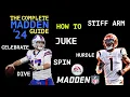 MADDEN 24 HOW TO JUKE STIFF ARM SPIN DIVE HURDLE TRUCK STICK