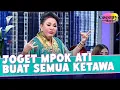 Lagu Joget Mpok Ati Buat Semua Orang Jadi Ketawa | CECEPY | EPS 3 (5/5)