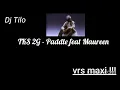 Dj Tilo  TKS 2G   Paddle feat Maureen Vrs Maxi !!!