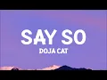 Doja Cat - Say So (Lyrics)