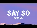 Download Lagu Doja Cat - Say So (Lyrics)