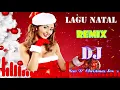Download Lagu Nonstop Remix Dj Lagu Natal Paling Keren 2020 || New Dj Christmas Songs