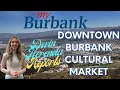 Downtown Burbank Cultural Market
