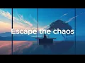 Download Lagu Escape the Chaos - 2 Hour Coding Music to Boost Productivity \u0026 Deep Focus