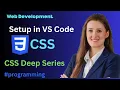 How to Run CSS in VS Code Complete Beginner Setup