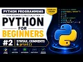 Python Tutorial for Beginners Syntax Comments print