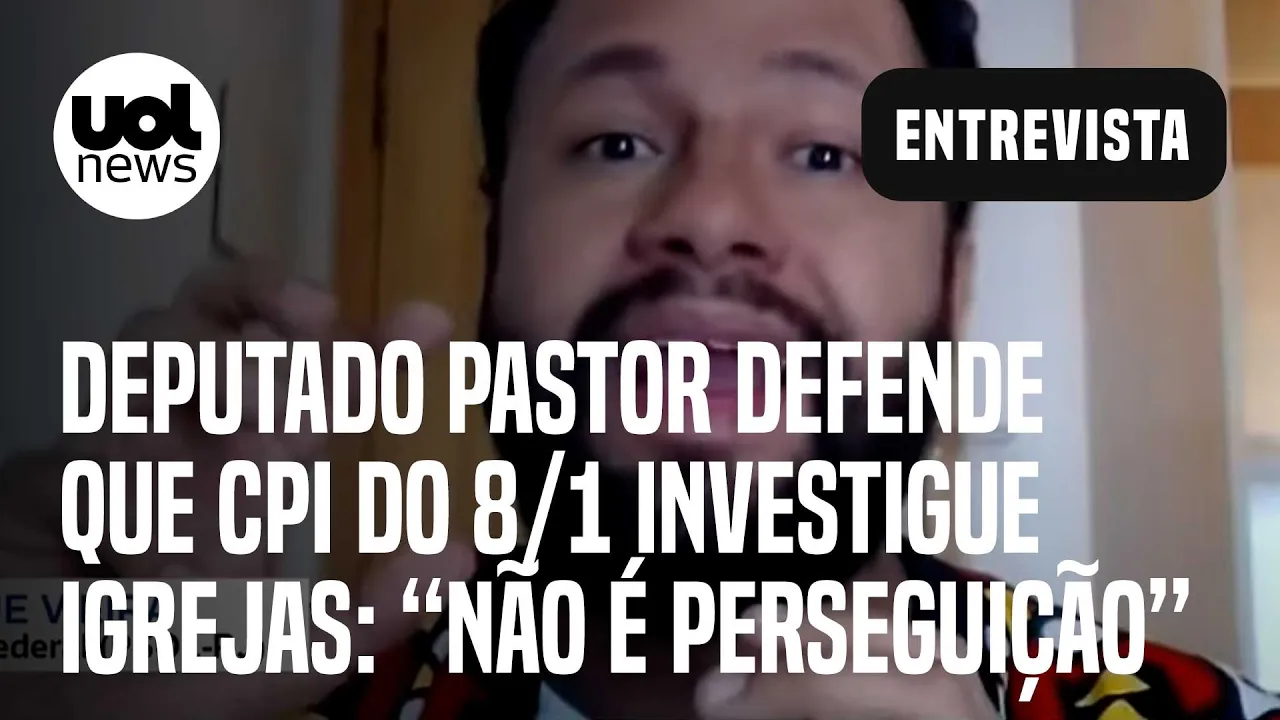 CPI do 8/1 investigar igrejas evangélicas é como separar o joio do trigo, diz deputado pastor