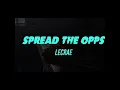 Lecrae - Spread The Opps