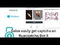 How to solve captcha on Rucaptcha Bot Solve easy captcha in Rucaptcha