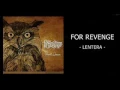 FOR REVENGE   LENTERA LYRIC