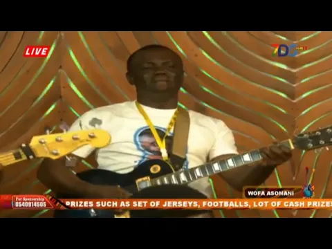 Download MP3 WOFA ASUMANI LIVE BAND PERFORMANCE ON 7DSGH TV WILL BLOW YOUR MIND. WOOOOOW