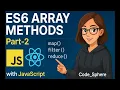 ES6 Array Methods Part-2 Beginners Tutorials Javascript React js Learning Frontend technology
