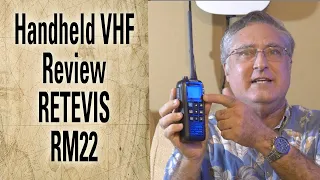 Review of the Retevis RM22 Handheld VHF Radio