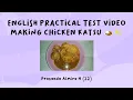 Lagu ENGLISH PRACTICAL TEST || chicken katsu potato wedges \u0026 japanese curry sauce — #ENGLISHPRACTICALTEST