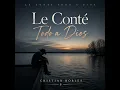 Le Conté Todo a Dios