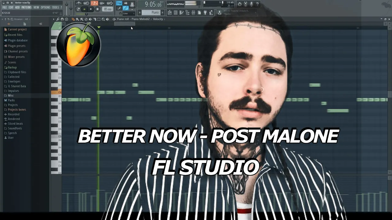 FL Studio Better Now Post Malone - FL Studio Project Post Malone Better Now Song -Piano Cover FLP FL Studio Better Now Post Malone - FL Studio Project Post Malone Better Now Song -Piano Cover FLP