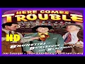 Comedy - Here Comes Trouble 1948