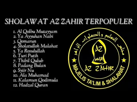 Download MP3 Sholawat AZ ZAHIR Full Album Terpopuler - Full Bass - Al Qolbu Mutayyam