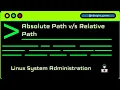 Lesson 4 - Absolute Path Relative Path