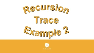 Recursion Trace Example 2 081016