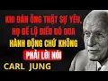 Lagu Anh ấy yêu bạn nhiều hơn mỗi ngày – Dấu hiệu chứng minh | Carl Jung