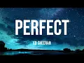 Download Lagu Ed Sheeran - Perfect (Lyrics) | John Legend, Lewis Capaldi, Ali Gatie,… (Mx) 🎻