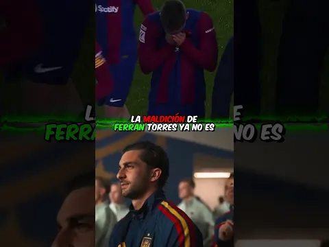 La maldición de Ferran Torres YA NO es un MEME ahora YA ES una REALIDAD.