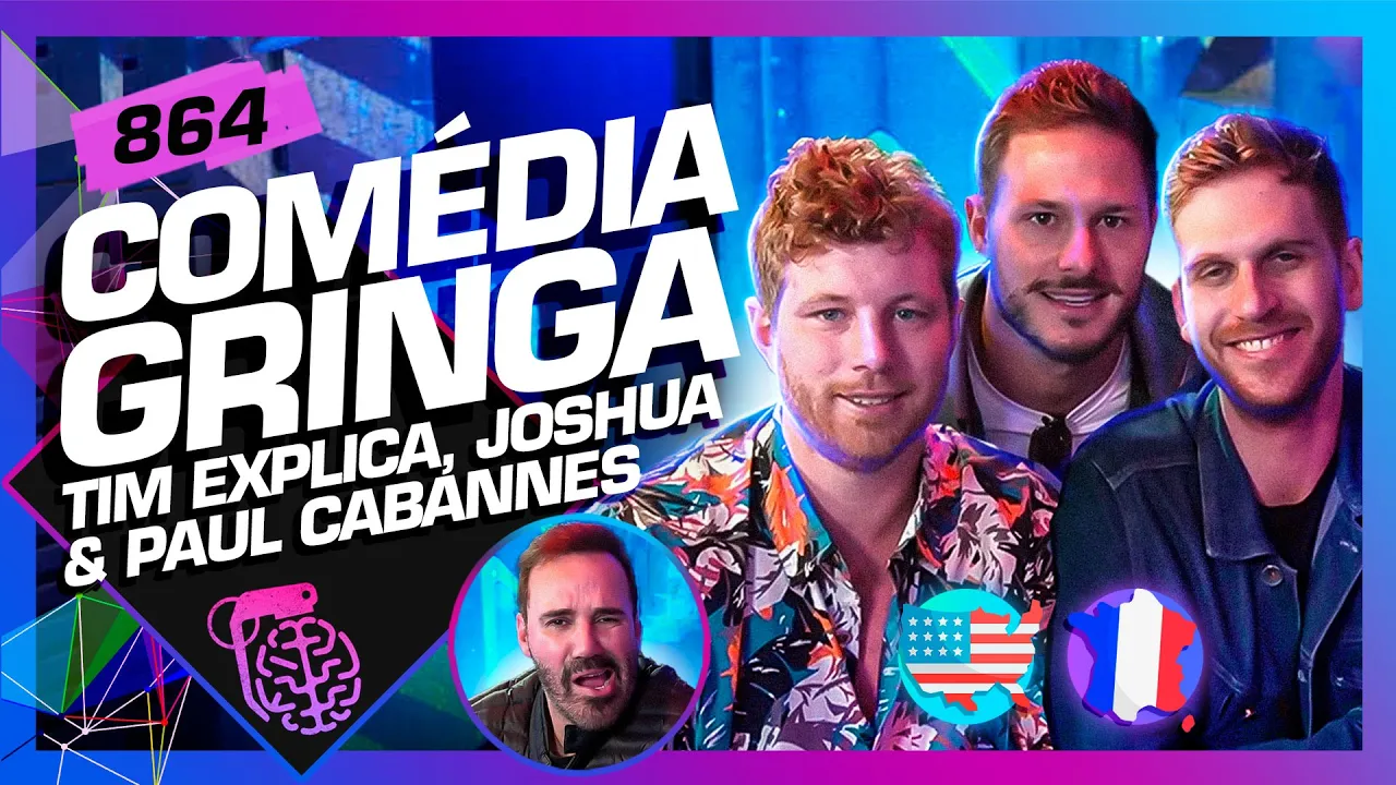 PAUL CABANNES, TIM EXPLICA E JOSHUA CANUP (+DIOGO PORTUGAL) - Inteligência Ltda. Podcast #864