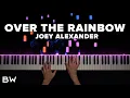 Download Lagu Joey Alexander - Over The Rainbow | Piano Cover by Brennan Wieland