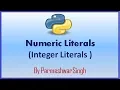 Numeric Literals in Python Part 1