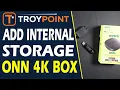 Add Internal Storage to Walmart Onn 4K Google TV Streaming Box