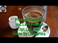 Download Lagu Pujaan | Karaoke | Cipt.Lan Tejul | Dipopulerkan Laila Kuayan | Cover By Lili Kartika