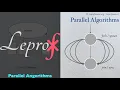 Algorithms 33 Parallel Algorithms LE PROF