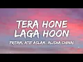 Download Lagu Tera Hone Laga Hoon Lyrics - Ajab Prem Ki Gazab Kahaani | Pritam, Atif Aslam, Alisha Chinai