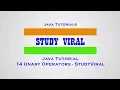 Java Tutorials 14 - Unary Operators in Java