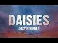 Download Lagu Justin Bieber - DAISIES (Lyrics)