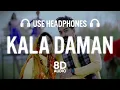 Download Lagu KALA DAMAN (8D AUDIO) Renuka Panwar | Kay D | New Haryanvi Songs Haryanavi 2021 | काला दामण (8D /3D)