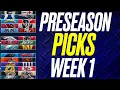 NFL PRESEASON WEEK 1 PICKS Predictions