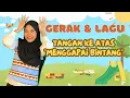 Download Lagu Gerak dan Lagu Tangan Ke Atas “Menggapai Bintang” | Lagu Pembuka Kelas Seru