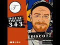 HF343 with Disco77