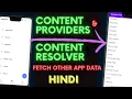 Content Providers and Content Resolver in Android Hindi Kotlin Absolute Begginers Himanshu